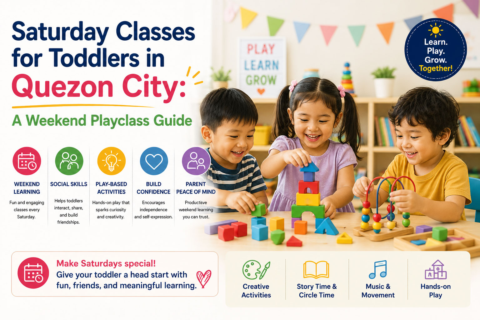 Saturday Classes for Toddlers in Quezon City: A Weekend Playclass Guide